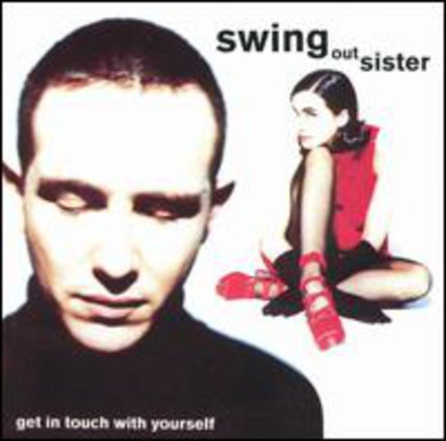 Swing Out Sister - Get in Touch with Yourself (CD)