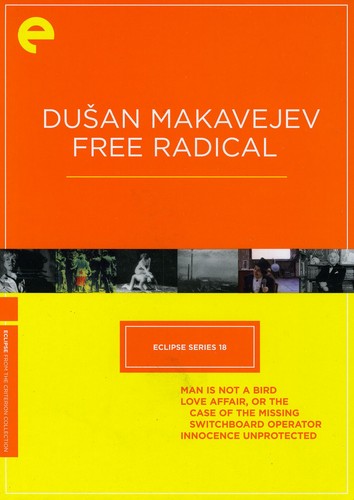 Dusan Makavejev: Free Radical (Criterion Collection - Eclipse Series 18) (DVD)