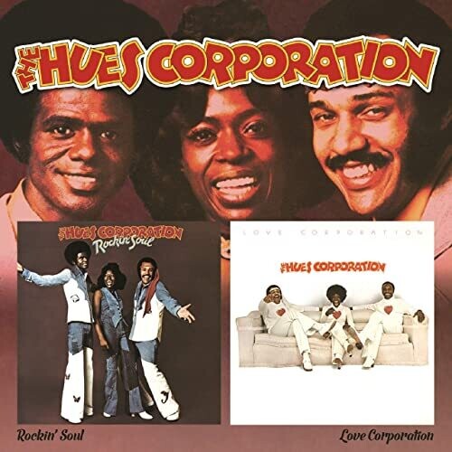 Hues Corporation - Rockin Soul / Love Corporation (CD)