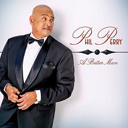 Phil Perry - Better Man (CD)