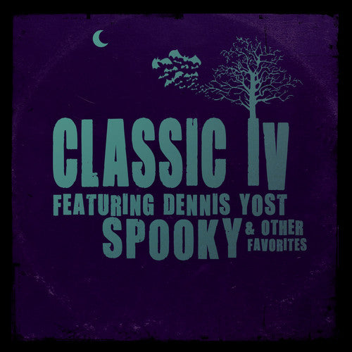 Classics IV (Dennis Yost) - Spooky & Other Favorites (CD)
