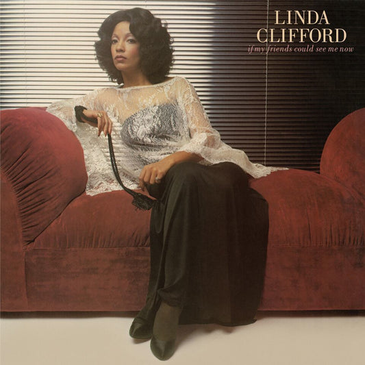 Linda Clifford - If My Friends Could See Me Now (CD)