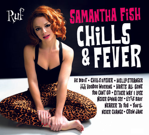 Samantha Fish - Chills & Fever (CD)