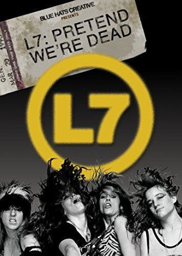L7 - Pretend We're Dead (Blu-ray)
