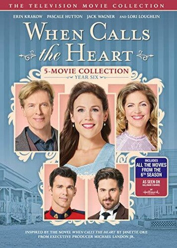 When Calls The Heart: Year Six DVD collection by Alliance Entertainment featuring a colorful cover design