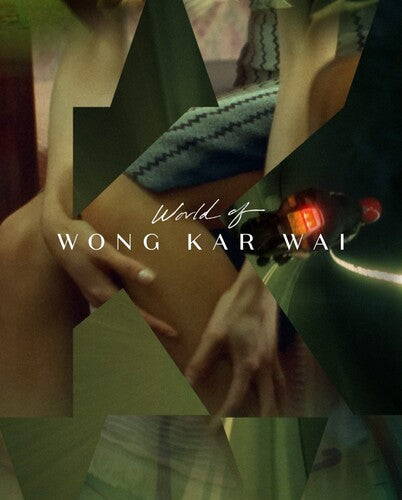 World of Wong Kar Wai Blu-ray by Alliance Entertainment featuring vibrant artwork and Criterion Collection branding