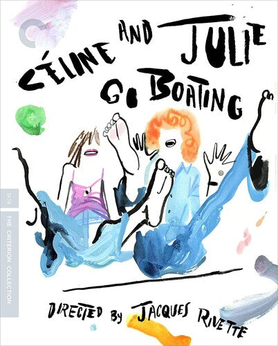 Céline and Julie Go Boating Blu-ray from Criterion Collection featuring colorful artwork and classic comedy design by Allian