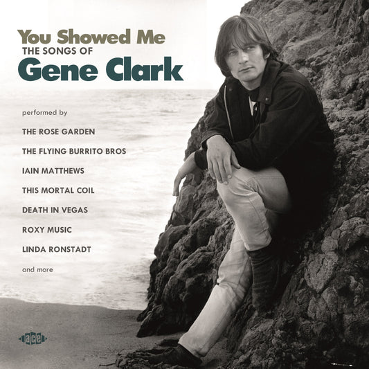 Various Artists - You Showed Me: Songs Of Gene Clark / Various (CD) - Surprise Castle