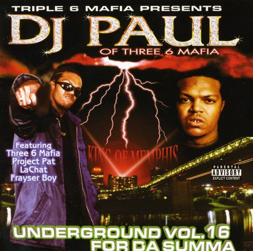 DJ Paul - Underground 16: For Da Summa CD by Alliance Entertainment, featuring vibrant cover art and bold typography.
