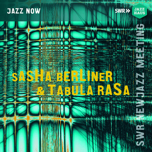 Sascha Berliner - Sasha Berliner & Tabula Rasa (CD)