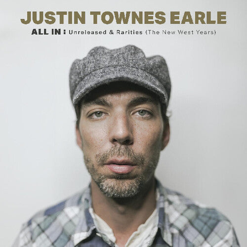 Justin Townes Earle - All In: Unreleased & Rarities (the New West Years) (CD)