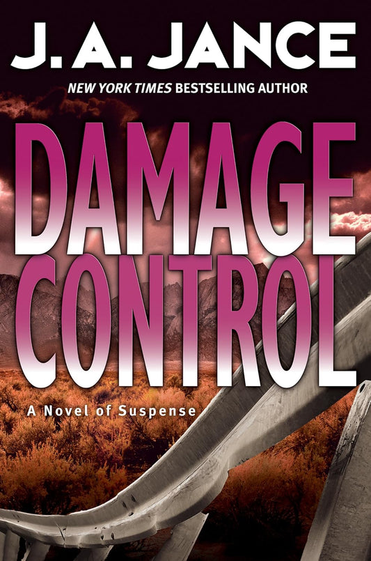 Damage Control: A Novel of Suspense by Jance, J. A.