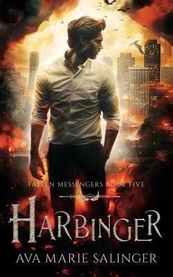 Harbinger (Fallen Messengers Book 5) by Salinger, Ava Marie