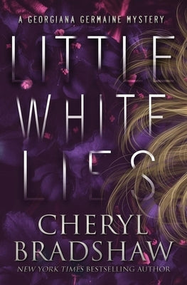 Little White Lies by Bradshaw, Cheryl