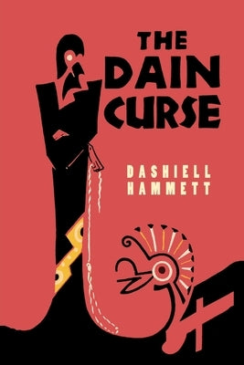 The Dain Curse by Hammett, Dashiell