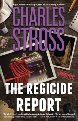 The Regicide Report by Stross, Charles