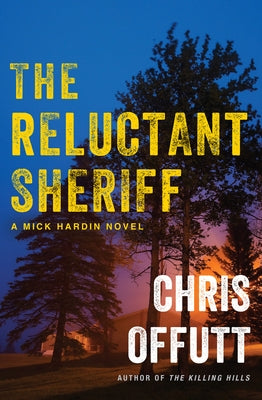 The Reluctant Sheriff by Offutt, Chris