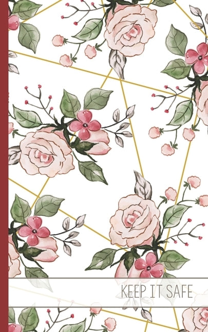 Keep It Safe: Password Keeper Book to Store Usernames and Passwords Safely by A-Z by Lulu-Jane Notebooks