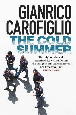 The Cold Summer by Carofiglio, Gianrico