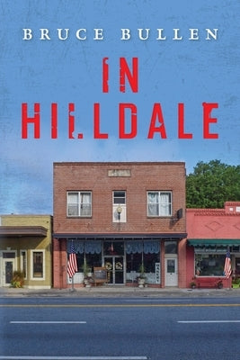 In Hilldale by Bullen, Bruce