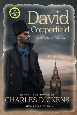 David Copperfield (Annotated, LARGE PRINT) by Dickens, Charles