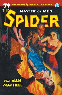 The Spider #79: The Man From Hell by Stockbridge, Grant