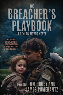 The Breacher's Playbook by Hruby, Tom
