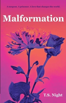Malformation by Night, T. S.