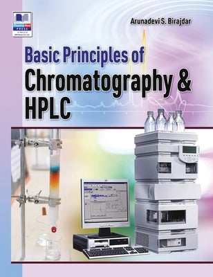 Basic of Chromatography and HPLC by Birajdar, Arunadevi S.