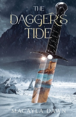 The Dagger's Tide by Dawn, Macayla