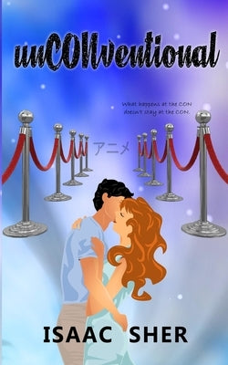 Unconventional by Sher, Isaac