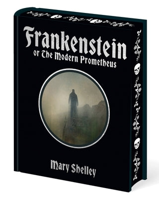 Frankenstein: Or the Modern Prometheus by Shelley, Mary
