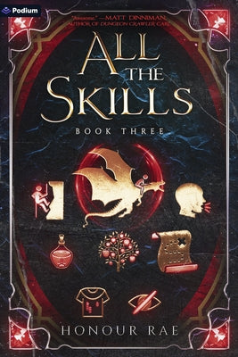 All the Skills 3: A Deck-Building Litrpg by Rae, Honour