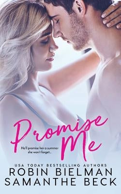 Promise Me by Bielman, Robin