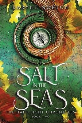 Salt in the Seas by Norton, Karyne