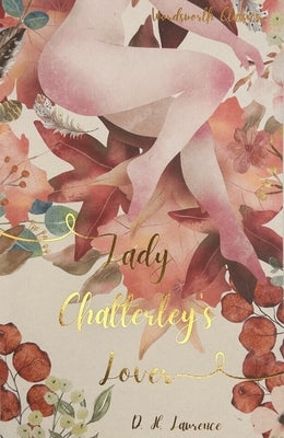 Lady Chatterley's Lover by Lawrence, D. H.