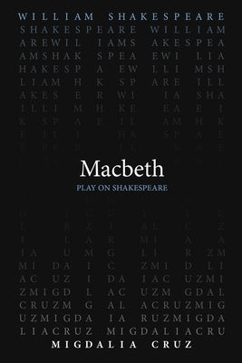 Macbeth by Shakespeare, William
