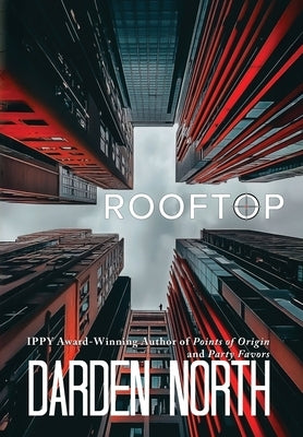 Rooftop by North, Darden