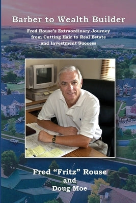 Barber to Wealth Builder (PB) by Rouse, Fred Fritz