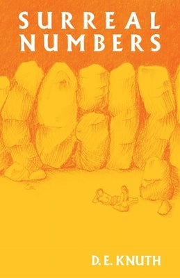 Surreal Numbers by Knuth, Donald E.