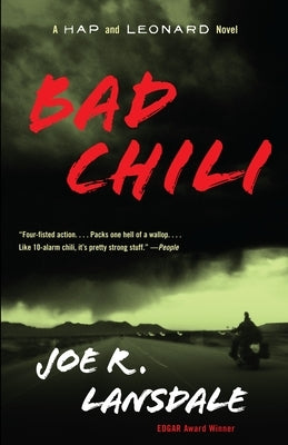 Bad Chili: A Hap and Leonard Novel (4) by Lansdale, Joe R.
