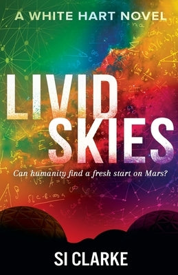 Livid Skies by Clarke, Si