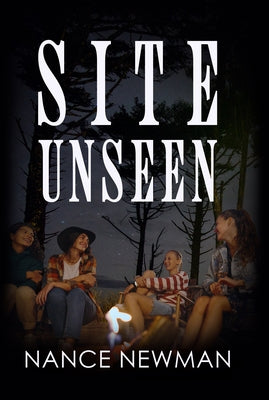 Site Unseen by Newman, Nance