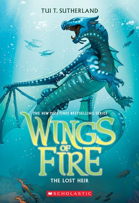 The Lost Heir (Wings of Fire #2): Volume 2 by Sutherland, Tui T.