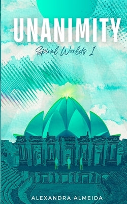 Unanimity by Almeida, Alexandra