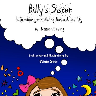 Billy's Sister: Life when your sibling has a disability by Sfar, Wiem