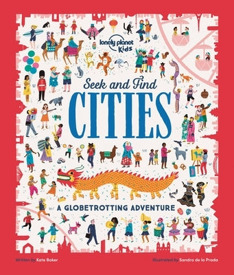 Lonely Planet Kids Seek and Find Cities by Baker, Kate