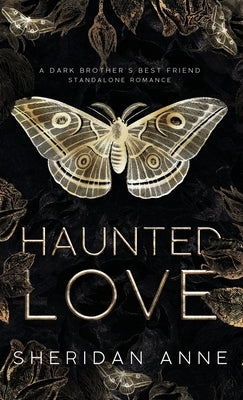 Haunted Love by Anne, Sheridan