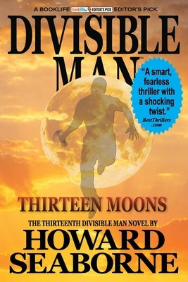 Divisible Man - Thirteen Moons by Seaborne, Howard