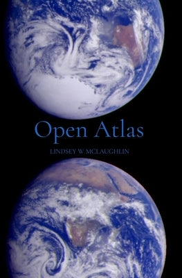 Open Atlas by McLaughlin, Lindsey W.